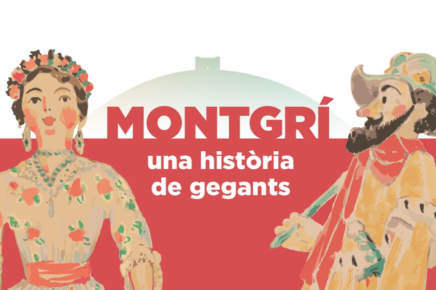 Montgrí. Una història de gegants. Cartell Montgrí. Una història de gegants. Cartell