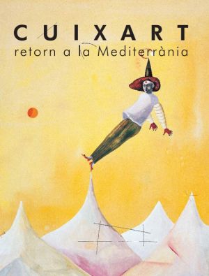 Cuixart, retorn a la Mediterrània