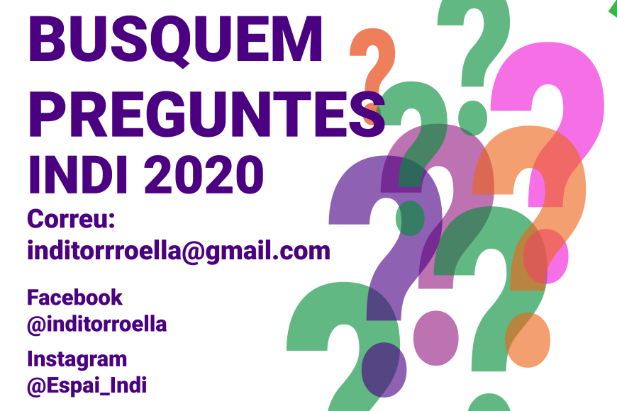 INDI. Busquem preguntes INDI. Busquem preguntes