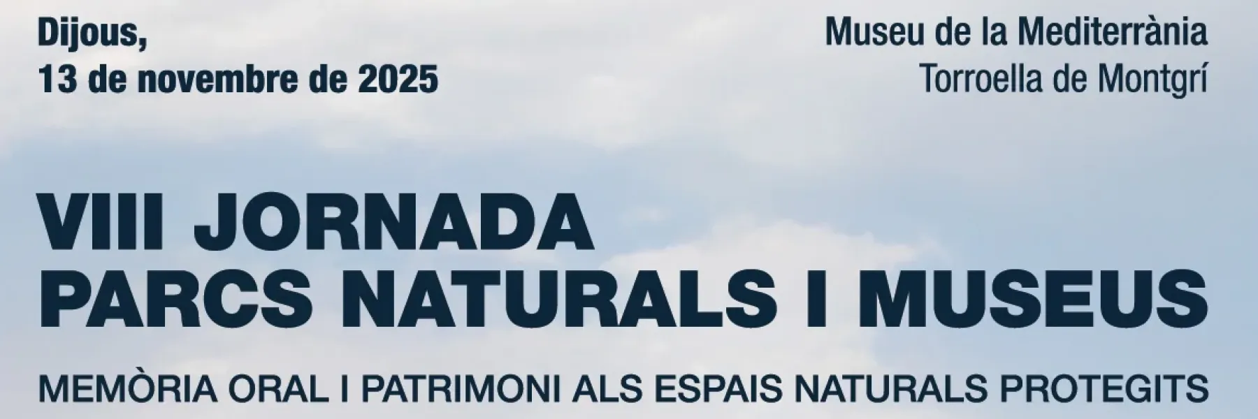 VIII Parcs naturals i museus VIII Parcs naturals i museus